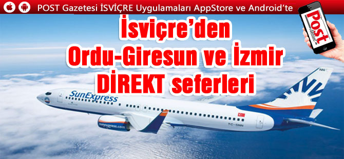 Sunexpress'ten Yeni İSVİÇRE direkt Seferler