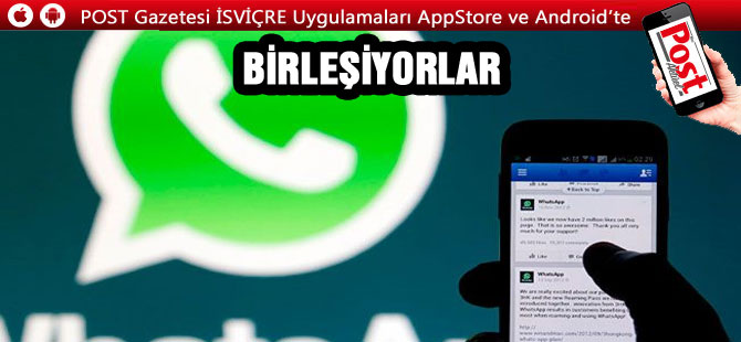 WhatsApp ve Facebook 'birleşiyor'