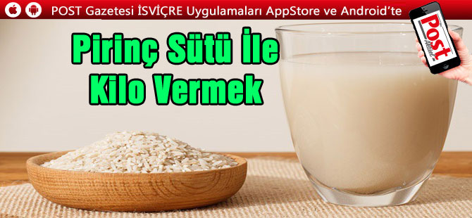 Pirinç Sütü İle Kilo Vermek