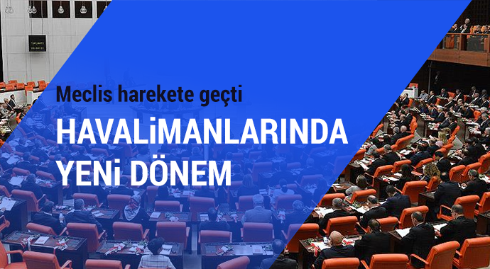 HAVALİMANLARINDA YENİ DÖNEM