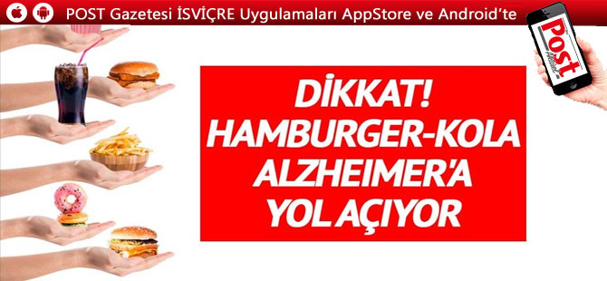 Dikkat! Hamburger-kola Alzheimer'a yol açıyor