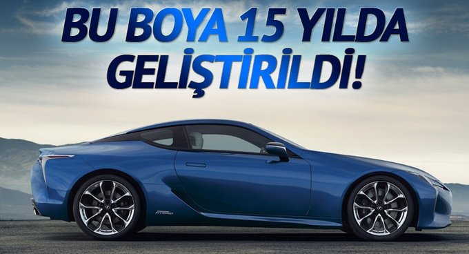 Lexus 15 yılda geliştirdiği boyayı LC'de kullandı