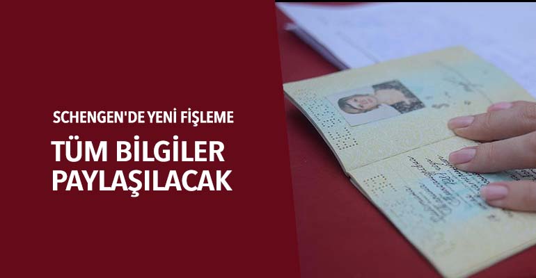 SCHENGEN’DE YENİ FİŞLEME