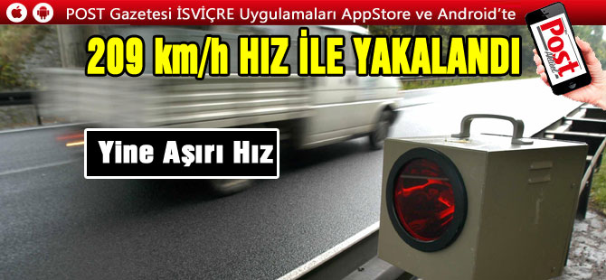 HIZLI SÜRÜCÜ SAATTE 209 KM HIZLA YAKALANDI