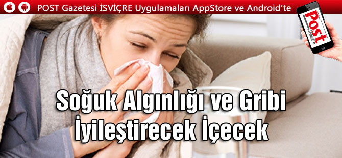 Soğuk Algınlığı ve Gribi İyileştiren İçecek