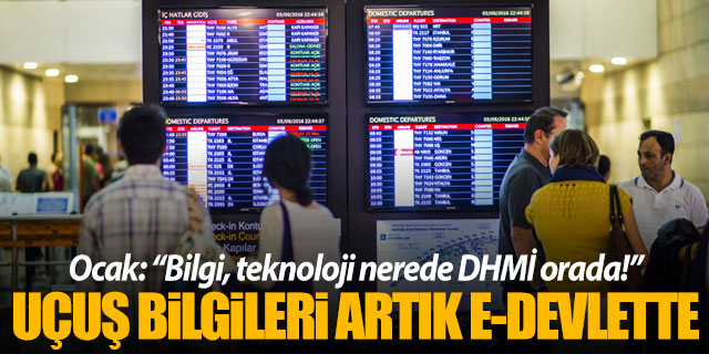 Uçuş bilgileri artık e-devlette