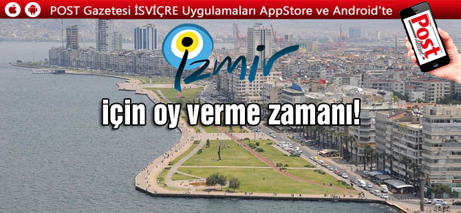 İzmir için oy verme zamanı!