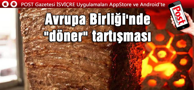 Avrupa Birliği'nde 'döner' krizi