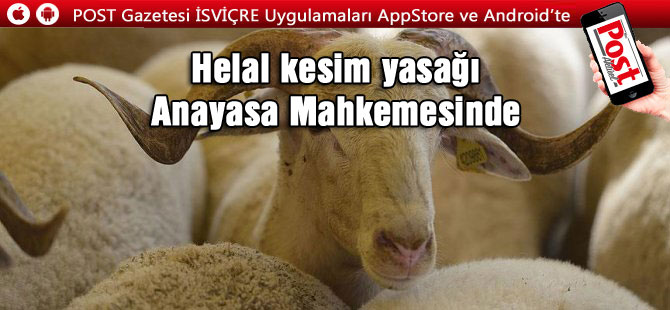 Helal kesim yasağı Anayasa Mahkemesinde