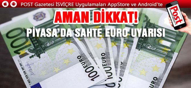 Dikkat! Sahte banknot uyarısı