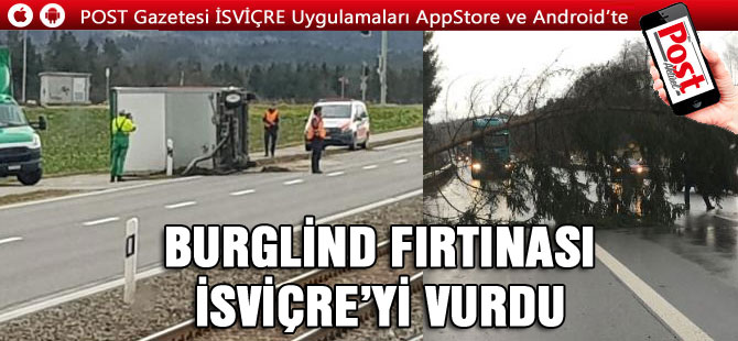 BURGLİND FIRTINASI İSVİÇRE’Yİ KASIP KAVURUYOR