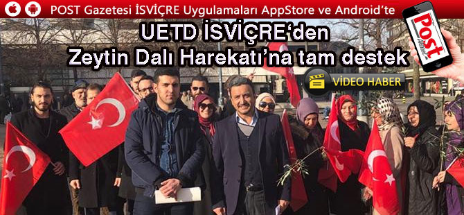 UETD Zeytin Dalı Harekatı’na tam destek verdi