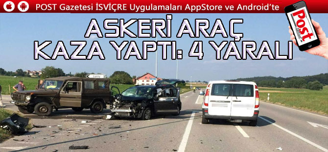 ASKERİ ARAÇ KAZA YAPTI: 4 YARALI