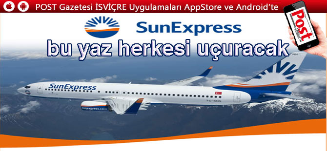 SunExpress bu yaz herkesi uçuracak