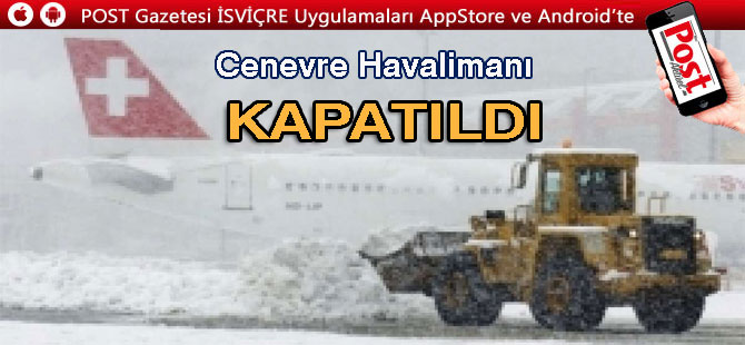 Kar yağışı havalimanı kapattırdı