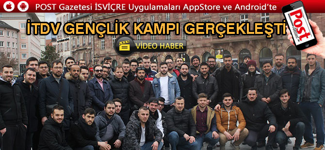 İTDV GENÇLİK KAMPI GERÇEKLEŞTİ