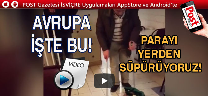 Avrupa bu işte! Biz burda parayı yerden süpürüyoruz…