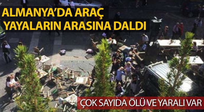 Almanya'da çok sayıda ölü ve yaralı