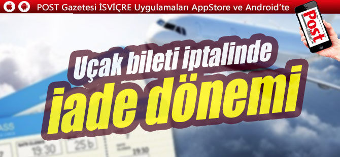 Uçak bileti iptalinde yeni dönem