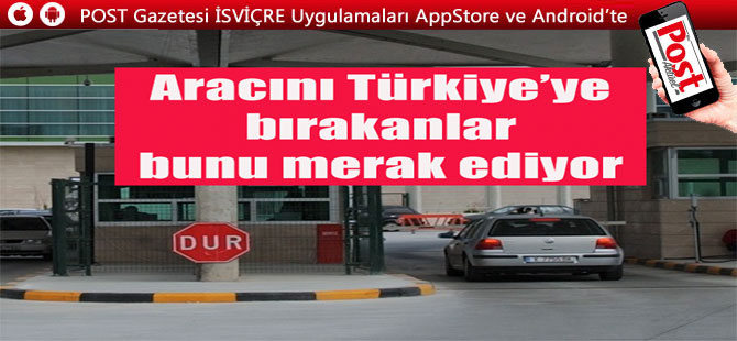 Araç Türkiye’de 2 yıldan fazla kalırsa ne kadar ceza ödenir?