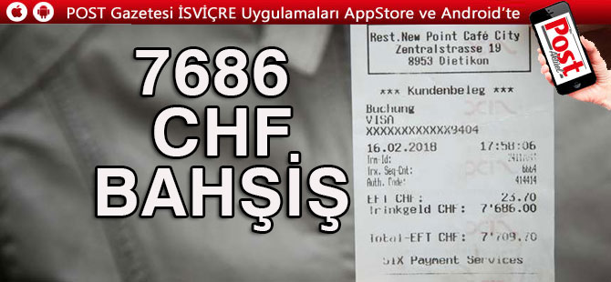 MÜŞTERİ YANLIŞLIKLA 7686 FRANK BAHŞİŞ ÖDEDİ