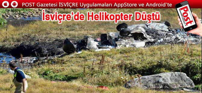 İsviçre’de Helikopter Düştü