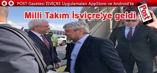 A MİLLİ TAKIM İSVİÇRE’DE