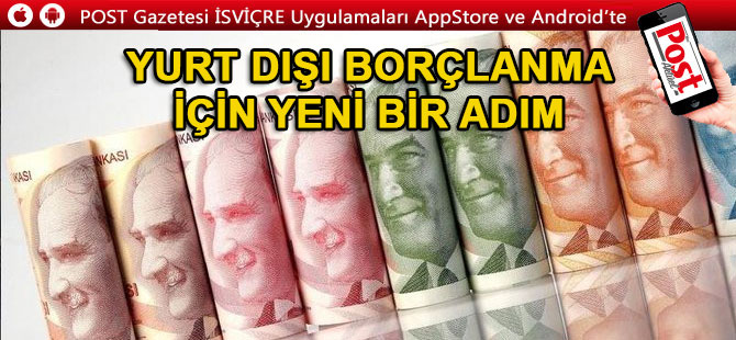 Yurtdışı borçlanma için yeni bir adım