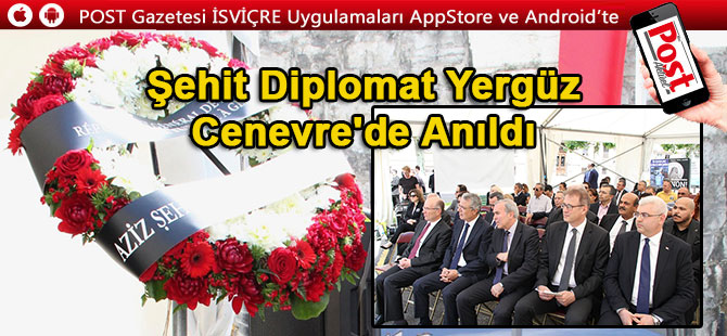 Şehit diplomat Cenevre'de anıldı