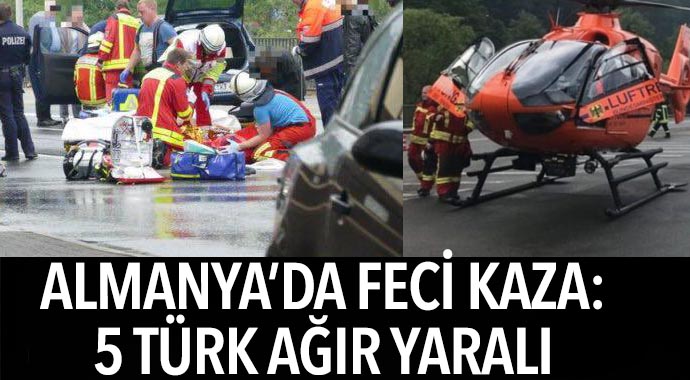 Almanya’da Feci Kaza: 5 Türk Ağır Yaralı