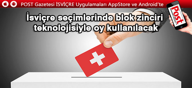 İsviçre seçimlerinde blok zinciri teknolojisiyle oy kullanılacak