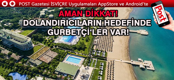 Bu yıl tatil ve otel planı yapanlar, dolandırıcıların yeni yöntemine aman dikkat!