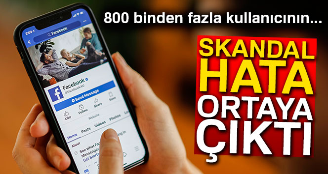 Facebook'ta Skandal hata ayyuka çıktı