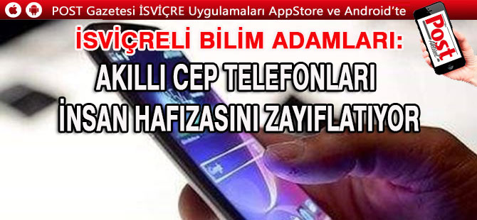 Cep telefonları hafızayı zayıflatıyor