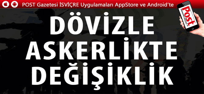 DÖVİZLE ASKERLİK İŞLEMLERİNE İLİŞKİN DUYURU