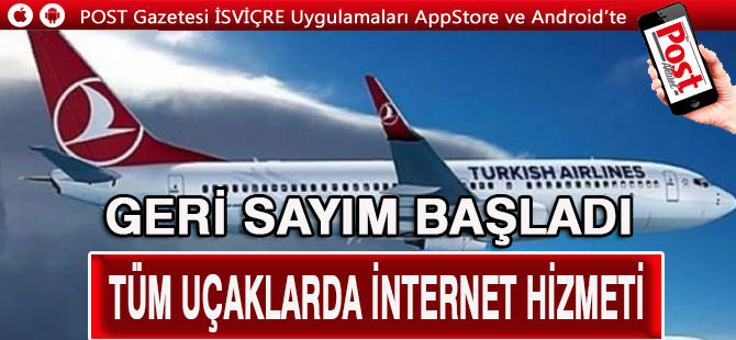 THY tüm uçaklarında internet hizmeti verecek