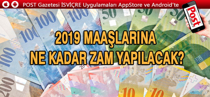 2019 MAAŞLARINA %2 ZAM TALEBİ