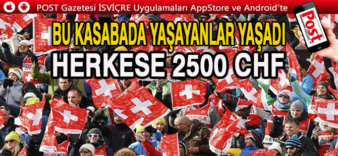 RHEİNAU KASABASINDA HERKESE 2500 CHF VERİLECEK