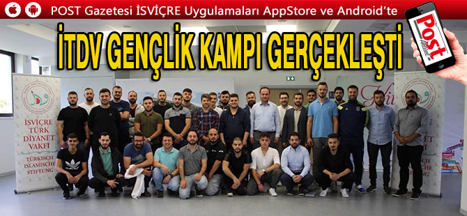 İTDV GENÇLİK KAMPI GERÇEKLEŞTİ