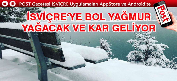 İsviçre’de Hava durumu için yeni uyarılar geldi