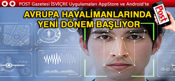 Avrupa havalimanlarında yeni dönem başlıyor