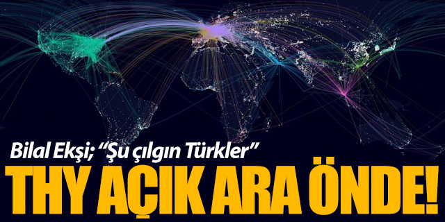 Büyük gurur…THY dünyada ilk sıraya yerleşti