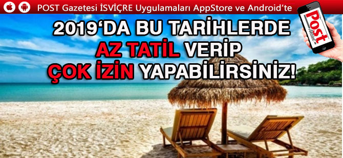 2019’DA 62 GÜN TATİL YAPABİLİRSİNİZ