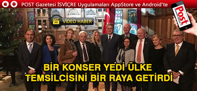 Bir konser yedi ülke temsilcisini bir raya getirdi