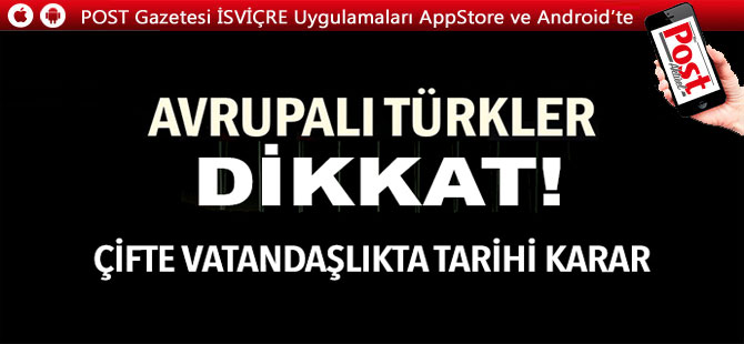 Çifte vatandaşlık mağdurları için tarihi karar