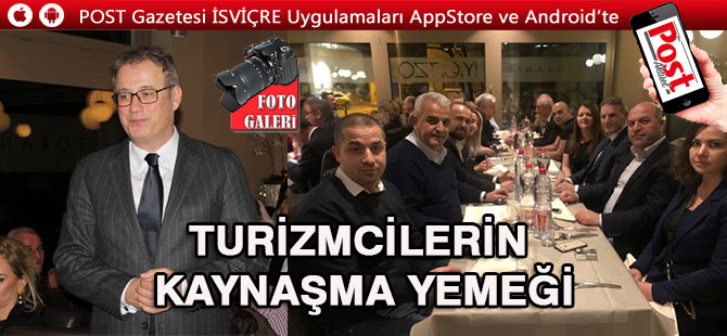 TURİZMCİLERİN KAYNAŞMA YEMEĞİ