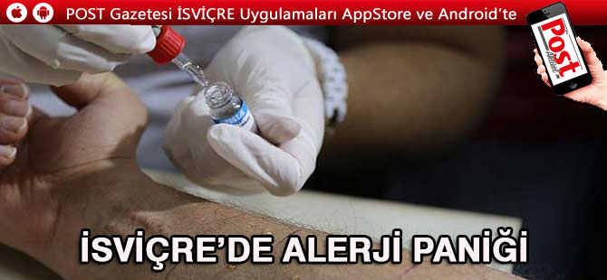 İsviçre’de Alerji Paniği……