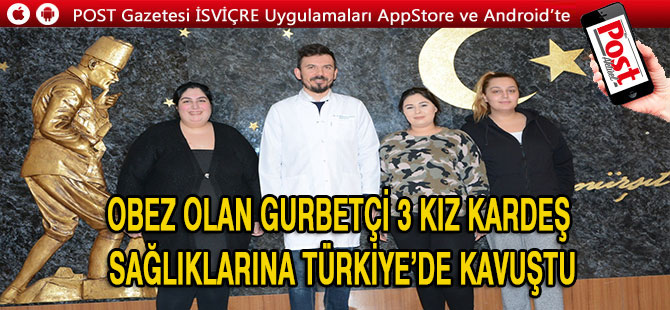 Obezite Hastası Üç Kardeş Denizli'de Sağlığına Kavuştu