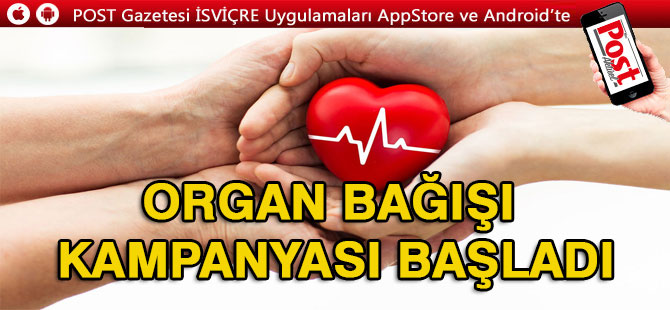 İsviçre, Organ bağışı için kampanya başlatıyor