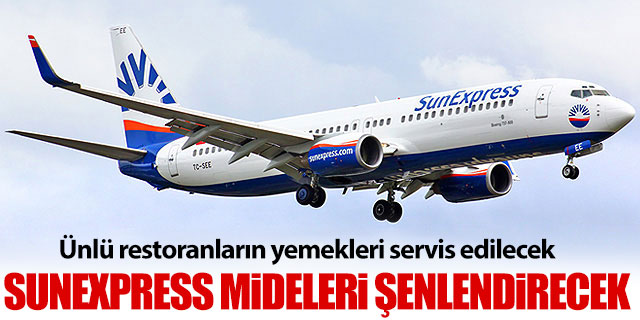 Sunexpress mideleri şenlendirecek